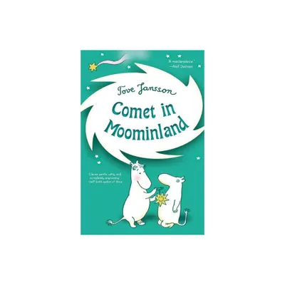 Comet in Moominland - (Moomins) by Tove Jansson (Paperback)