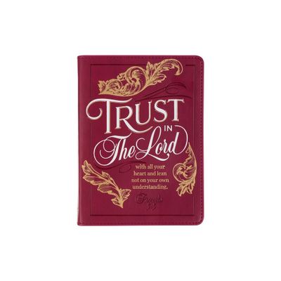 Christian Art Gifts Burgundy Vegan Leather Small Journal Inspirational Scripture Womens Notebook Trust in the Lord Bible Verse Proverbs 3:5, 240