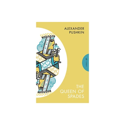 The Queen of Spades and Selected Works - (Pushkin Press Classics) by Alexander Pushkin (Paperback)