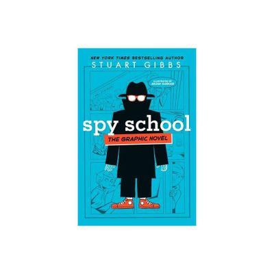 Spy School the Graphic Novel