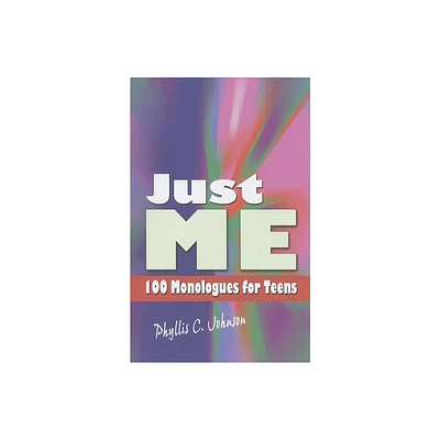 Just Me - by Phyllis C Johnson (Paperback)