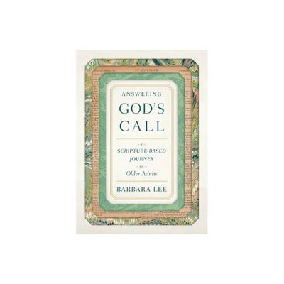 Answering Gods Call - by Barbara Lee (Paperback)