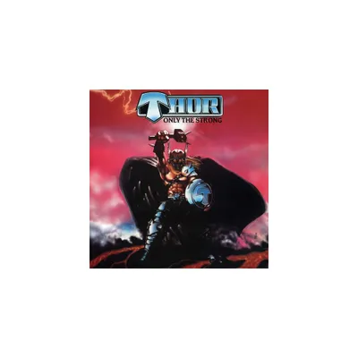 Thor - Only The Strong - Red/black Splatter (Vinyl)