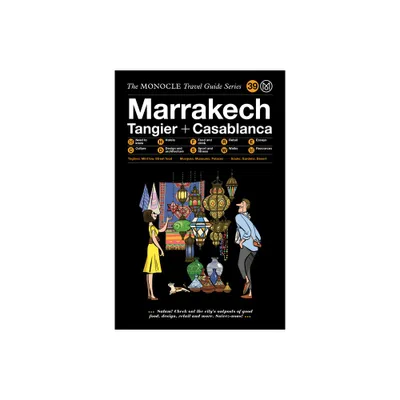 The Monocle Travel Guide to Marrakech, Tangier + Casablanca - (Hardcover)