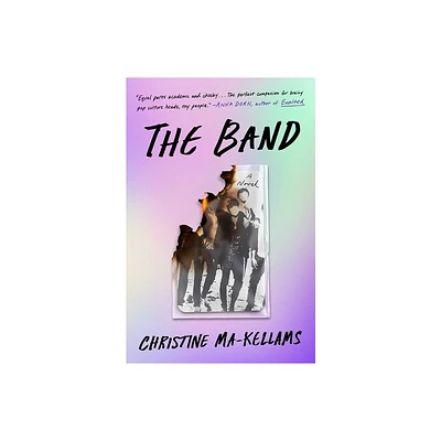 The Band - by Christine Ma-Kellams (Hardcover)