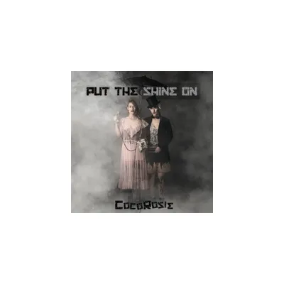 CocoRosie - Put The Shine On (CD)