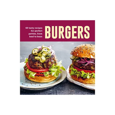 Burgers - by Ryland Peters & Small (Hardcover)