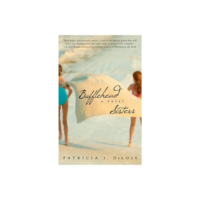 Bufflehead Sisters - by Patricia J Delois (Paperback)