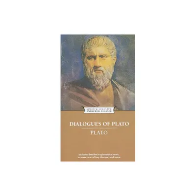 Dialogues of Plato - (Enriched Classics) (Paperback)