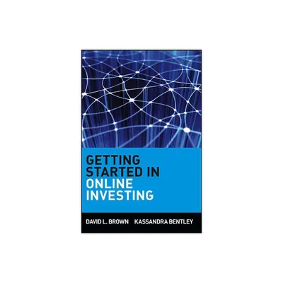 Getting Started in Online Investing - (Getting Started In...) by David L Brown & Kassandra Bentley (Paperback)