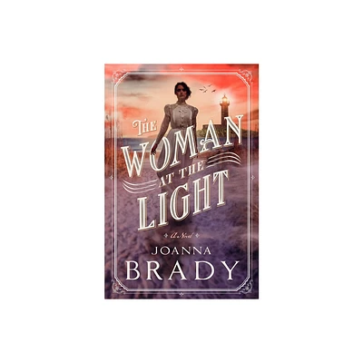 The Woman at the Light - by Joanna Brady (Paperback)