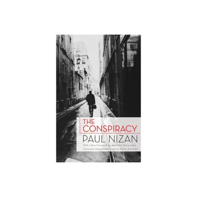 The Conspiracy - by Paul Nizan (Paperback)