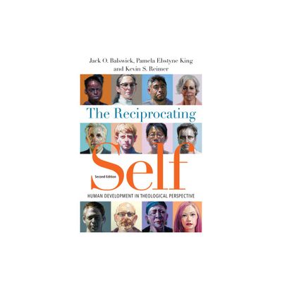 The Reciprocating Self - (Christian Association for Psychological Studies Books) 2nd Edition (Paperback)