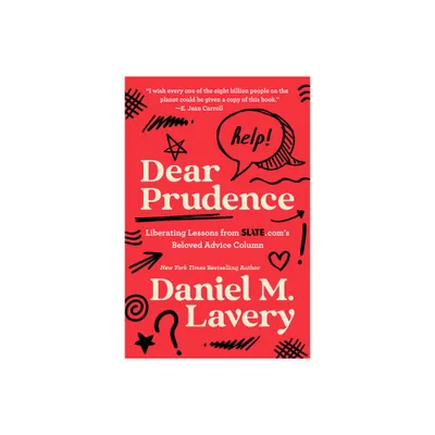 Dear Prudence - by Daniel M Lavery (Hardcover)