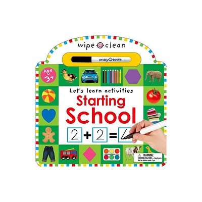 Wipe Clean: Starting School - by Roger Priddy (Board Book)