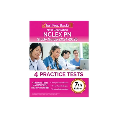 Next Generation NCLEX PN Study Guide 2024-2025 - by Lydia Morrison (Paperback)