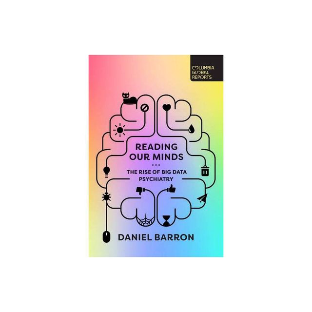 Reading Our Minds - by Daniel Barron (Paperback)