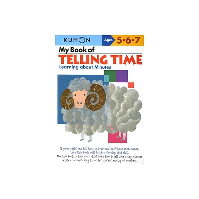 My Book of Telling Time - (Kumon Workbooks) (Paperback)