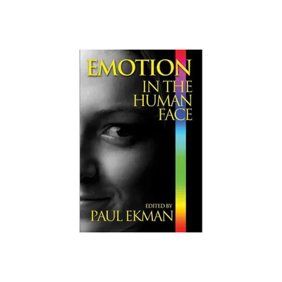 Emotion in the Human Face - Annotated by Ekman (Paperback)