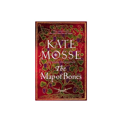 The Map of Bones - (Joubert Family Chronicles) by Kate Mosse (Hardcover)