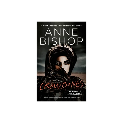 Crowbones - (World of the Others) by Anne Bishop (Paperback)