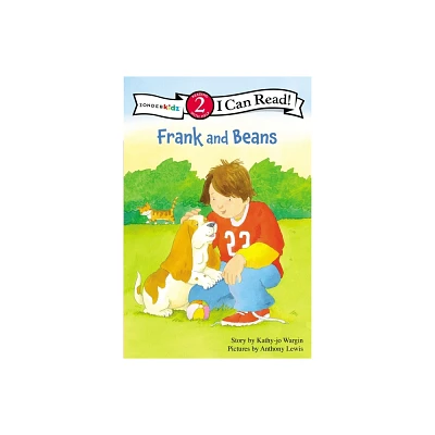 Frank and Beans - (I Can Read! / Frank and Beans) by Kathy-Jo Wargin (Paperback)