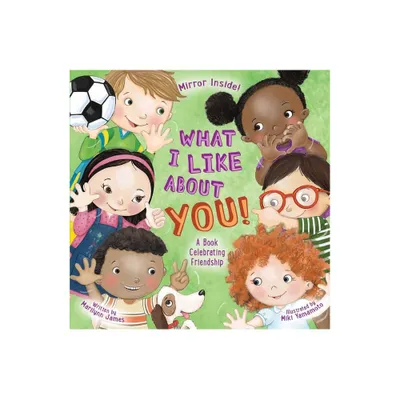 What I Like about You! - by Marilynn James (Board Book)