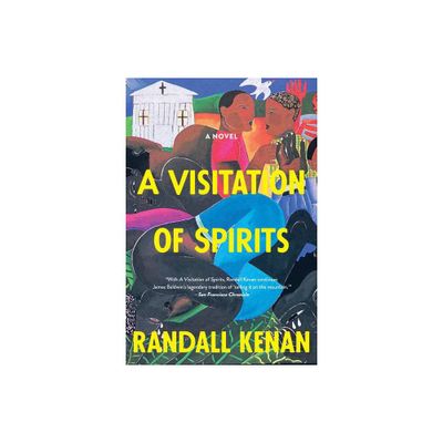 A Visitation of Spirits - by Randall Kenan (Paperback)