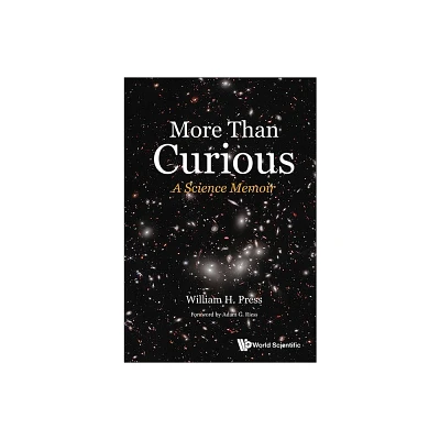 More Than Curious: A Science Memoir