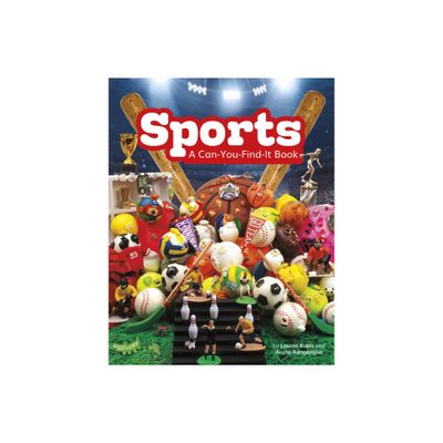 Sports - (Can You Find It?) by Lauren Kukla & Aruna Rangarajan (Paperback)