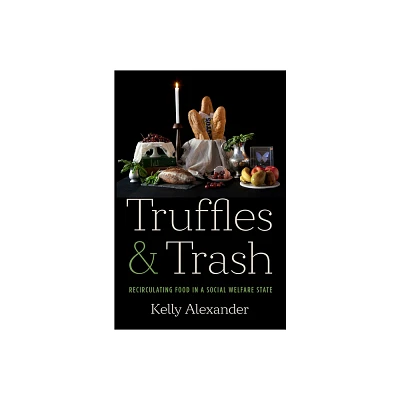 Truffles and Trash