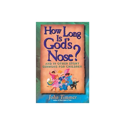 How Long Is Gods Nose? - by John Timmer (Paperback)