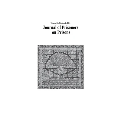 Journal of Prisoners on Prisons V20 #2 - by Mike Larsen & Justin Pich (Paperback)