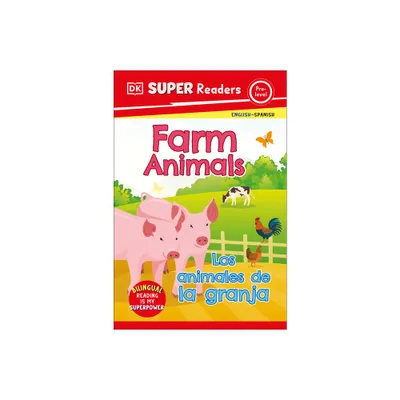 DK Super Readers Pre-Level Bilingual Farm Animals - Los Animales de la Granja