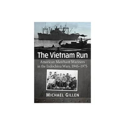 The Vietnam Run - by Michael Gillen (Paperback)