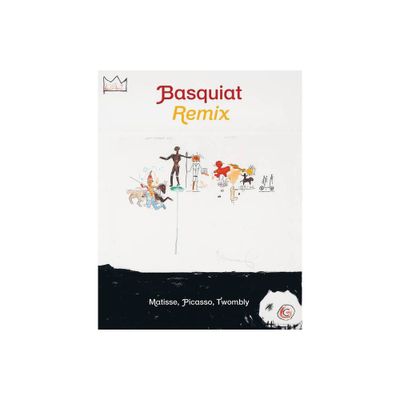 Jean-Michel Basquiat: Remix - by Stphane Ibars (Hardcover)