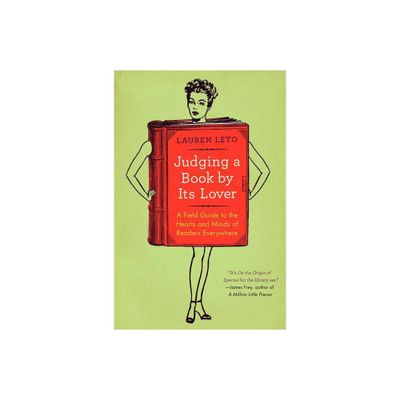 Judging a Book by Its Lover - by Lauren Leto (Paperback)