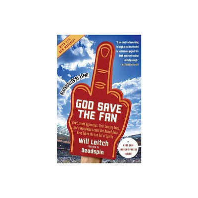 God Save the Fan - by Will Leitch (Paperback)