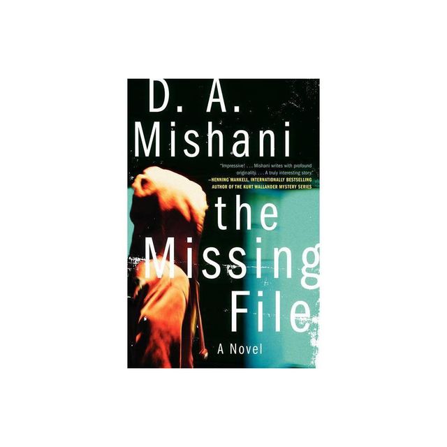 The Missing File - (Avraham Avraham) by D A Mishani (Paperback)