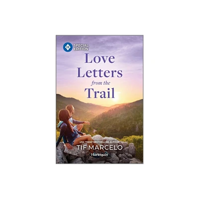 Love Letters from the Trail - (Spirit of the Shenandoah) by Tif Marcelo (Paperback)