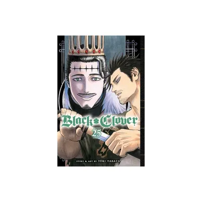 Black Clover, Vol. 25 - by Yuki Tabata (Paperback)