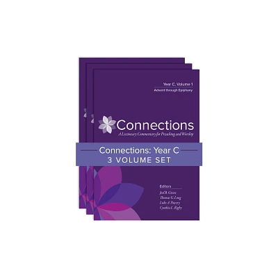 Connections: Year C, Three-Volume Set - (Connections: A Lectionary Commentary for Preaching and Worsh) (Hardcover)