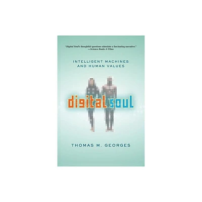 Digital Soul - by Thomas Georges (Paperback)