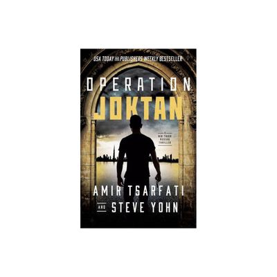 Operation Joktan - (A NIR Tavor Mossad Thriller) by Amir Tsarfati & Steve Yohn (Paperback)