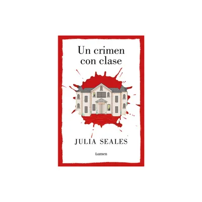 Un Crimen Con Clase /A Most Agreeable Murder - by Julia Seales (Paperback)