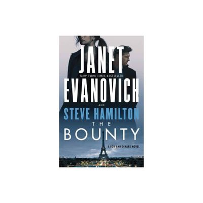 The Bounty, 7 - (A Fox and OHare Novel) by Janet Evanovich & Steve Hamilton (Paperback)