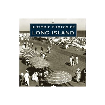 Historic Photos of Long Island - (Hardcover)