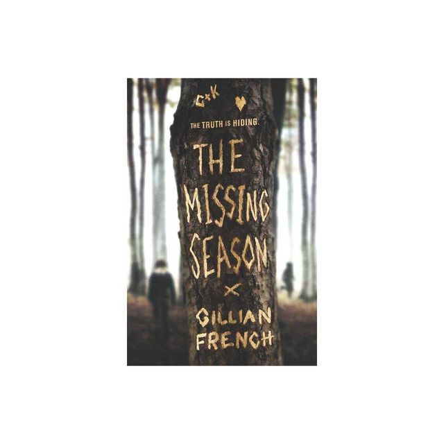 The Missing Season - by Gillian French (Hardcover)