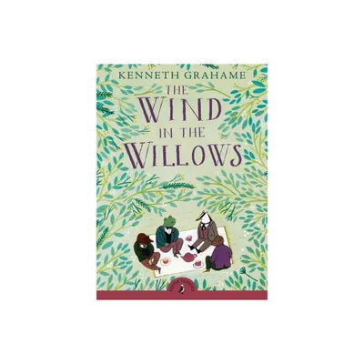 The Wind in the Willows ( Puffin Classics) (Paperback) by Kenneth Grahame