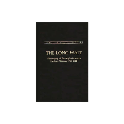 The Long Wait - (Contributions in Military Studies) by Timothy Botti (Hardcover)